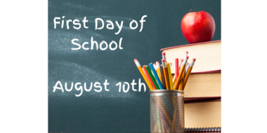 First day of school August 10th